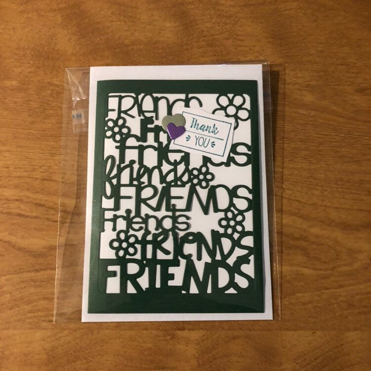 Friends Thank You Card, Handmade Cards Choice of 1 or all 3 4x5.75" 10.5x15cm.