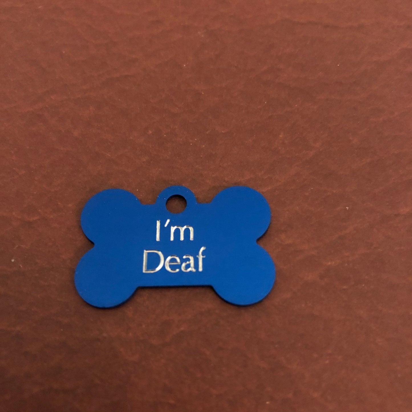 I'm Deaf, Small Bone, Personalized Aluminum Tag, Diamond Engraved, Dog Tag, Pet Tag, ID Tags For Puppy, Dog Collars, For Puppy Collars, IDSB