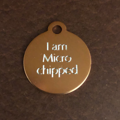 I am Microchipped Small Circle Aluminum Tag