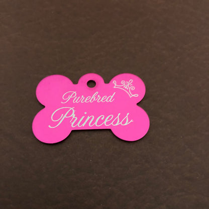 Purebred Princess, Large Pink Bone, Personalized Aluminum Tag Diamond Engraved Dog Tag Cat Tag Small Animal Tag Kitty Tag Puppy PBPILPIB