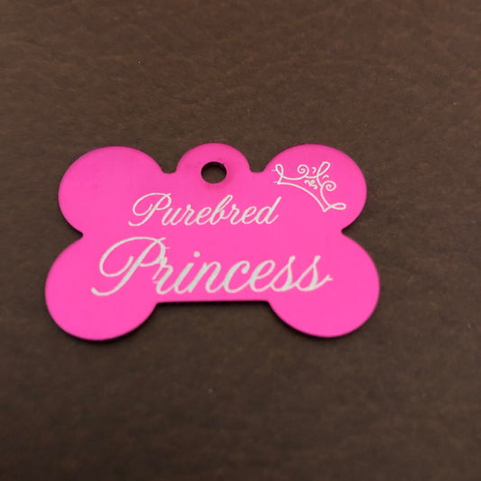 Purebred Princess, Large Pink Bone, Personalized Aluminum Tag Diamond Engraved Dog Tag Cat Tag Small Animal Tag Kitty Tag Puppy PBPILPIB