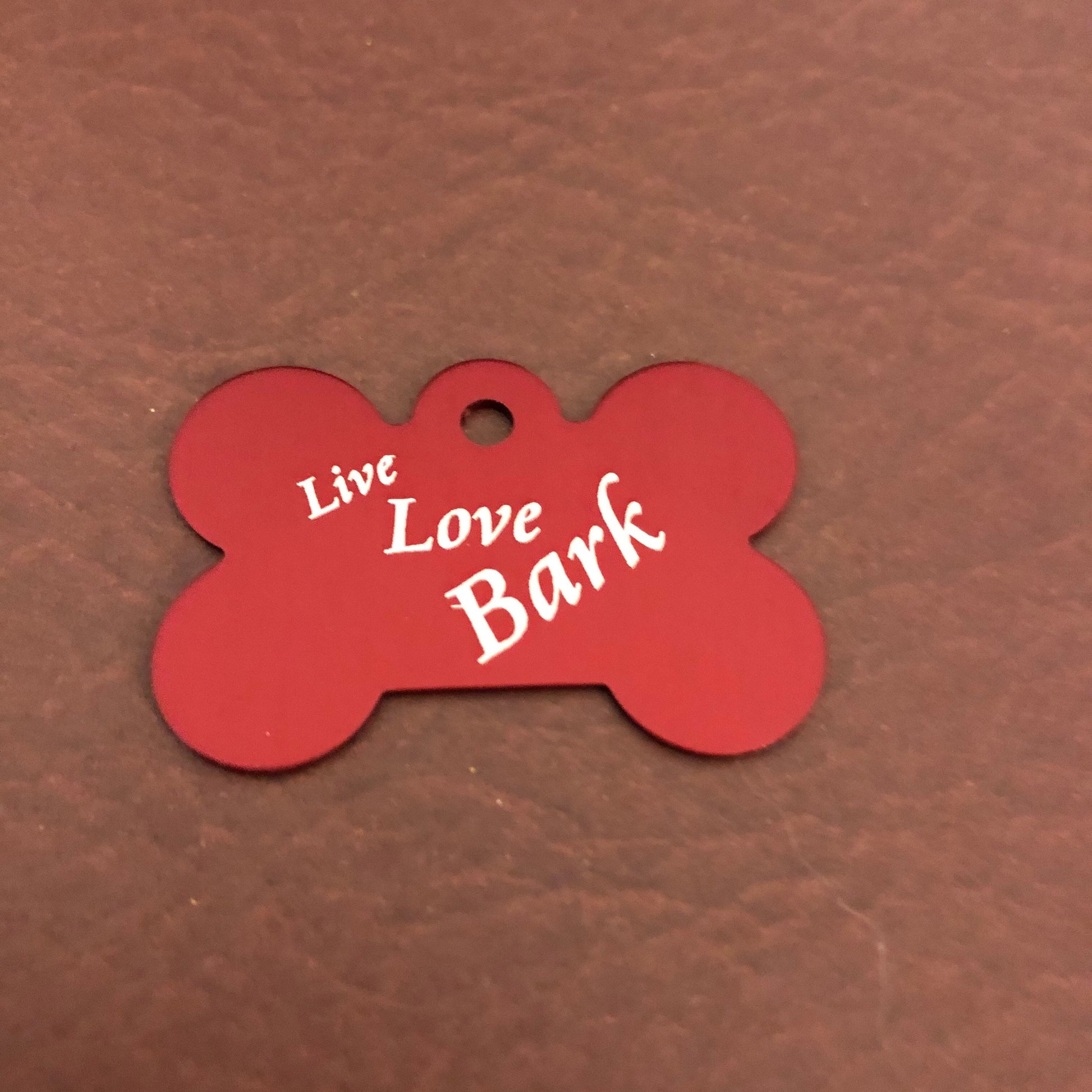 Live Love Bark, Large Red Bone, Personalized Aluminum Tag, Diamond Engraved, Dog Tag, Puppy Tag, For Puppy Collar, For Dog Collar