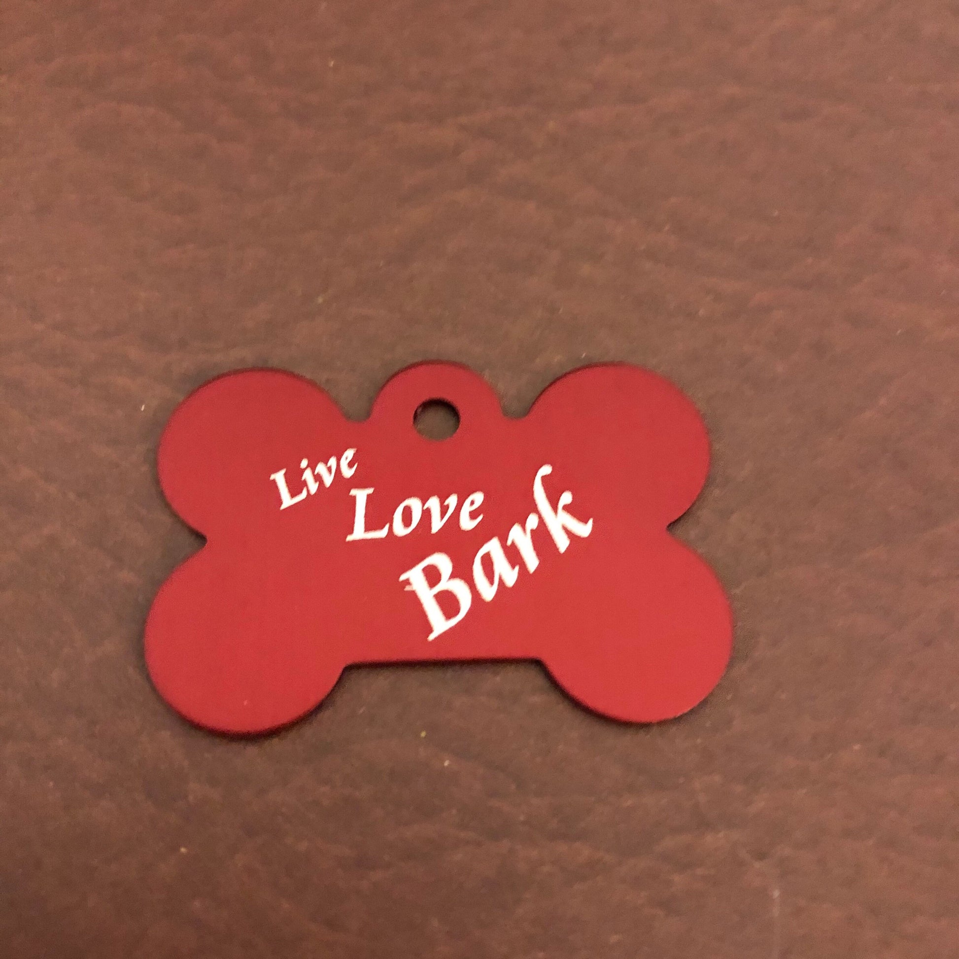 Live Love Bark, Large Red Bone, Personalized Aluminum Tag, Diamond Engraved, Dog Tag, Puppy Tag, For Puppy Collar, For Dog Collar