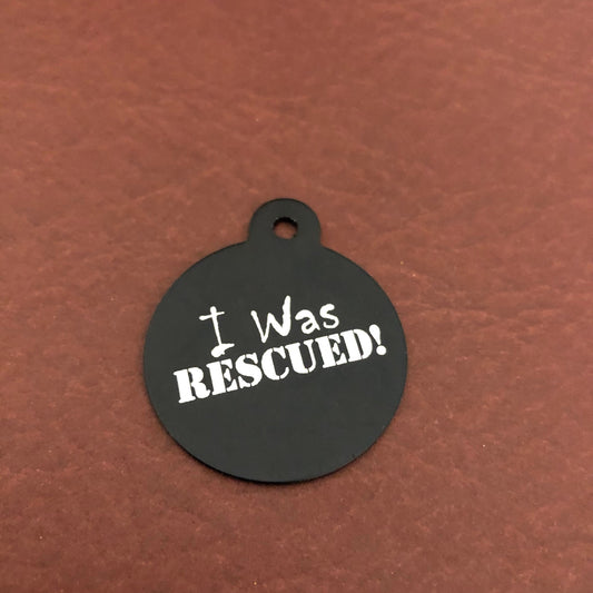 I Was Rescued! Large Circle Tag, Black or Purple Personalized Aluminum Tag, Diamond Engraved, Dog Tag, Cat Tag, Animal Tag, Kitty Tag, Puppy