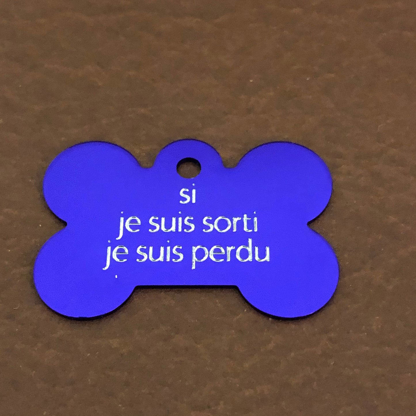 si je suis sorti je suis perdu, Large Bone Aluminum Tag, Personalized Diamond Engraved, Dog Tag, ID Tags Pet Tags, French Version, SJSSJSPLB