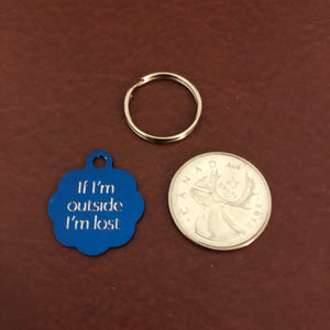 If I'm outside I’m lost, Small Blue Rosette Aluminum Tag, Personalized Diamond Engraved, Cat Tag, ID Tag, For Cat Collar, Lost Cat ID