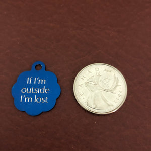 If I'm outside I’m lost, Small Blue Rosette Aluminum Tag, Personalized Diamond Engraved, Cat Tag, ID Tag, For Cat Collar, Lost Cat ID