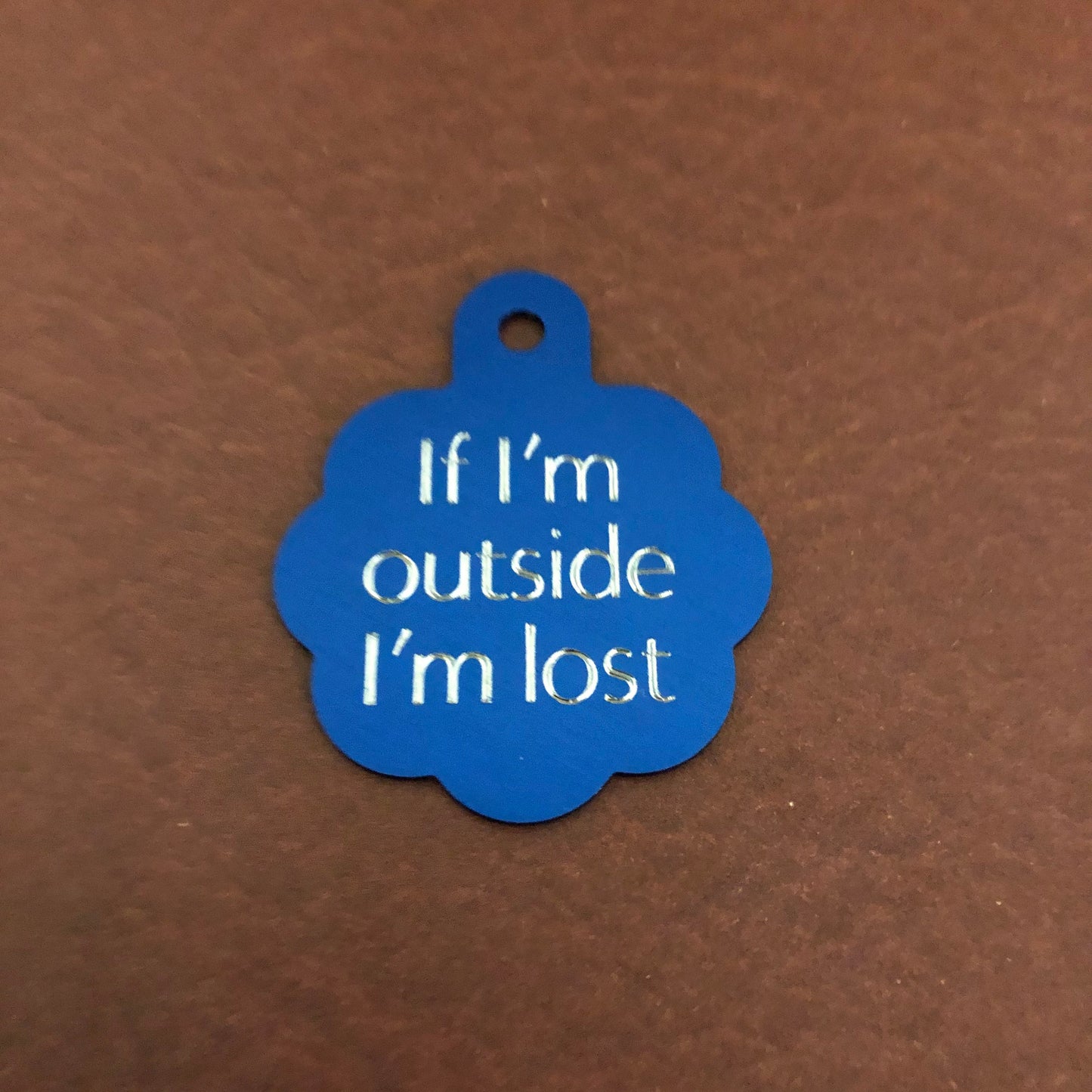 If I'm outside I'm lost Large Blue Rosette Personalized Aluminum Tag Diamond Engraved Dog Cat Tag ID Tag Kitty Tag Puppy Tag For Dog Collar