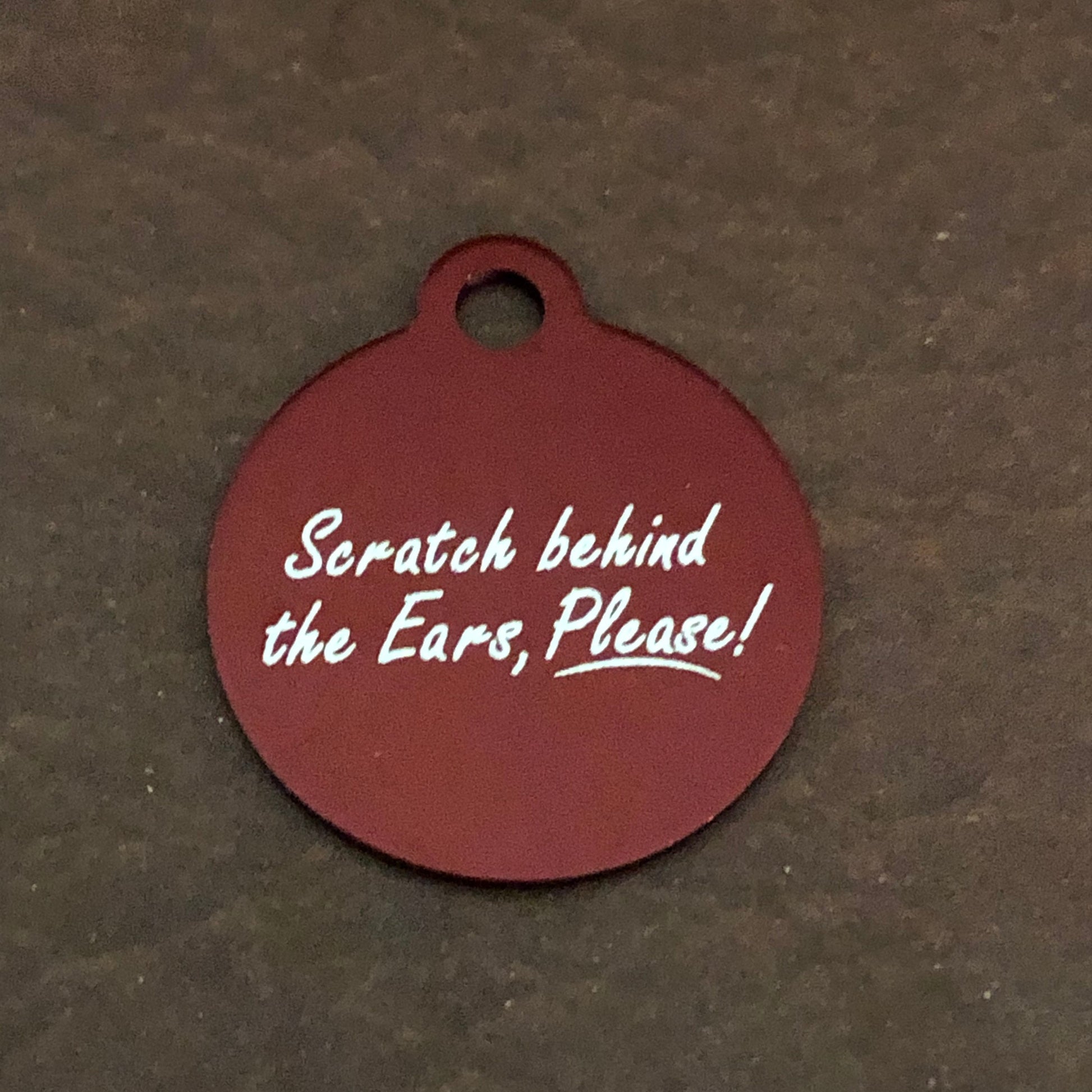 Scratch Behind The Ears, Please Small Red Circle Aluminum Tag, Personalized Diamond Engraved, Cat Dog ID Tag, For Dog Collar, For Cat Collar