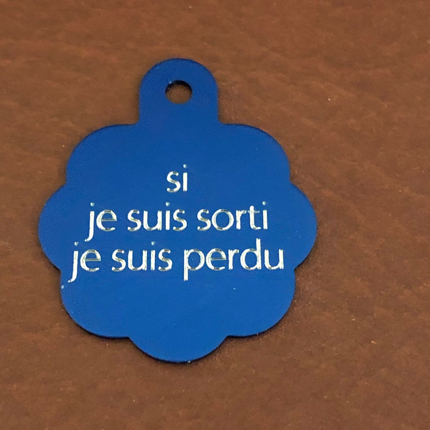 si je suis sorti je suis perdu, Large Blue Rosette Tag, Personalized Aluminum Tag, Diamond Engraved, Dog Cat Tag ID Tag Kitty Tag Puppy Tag