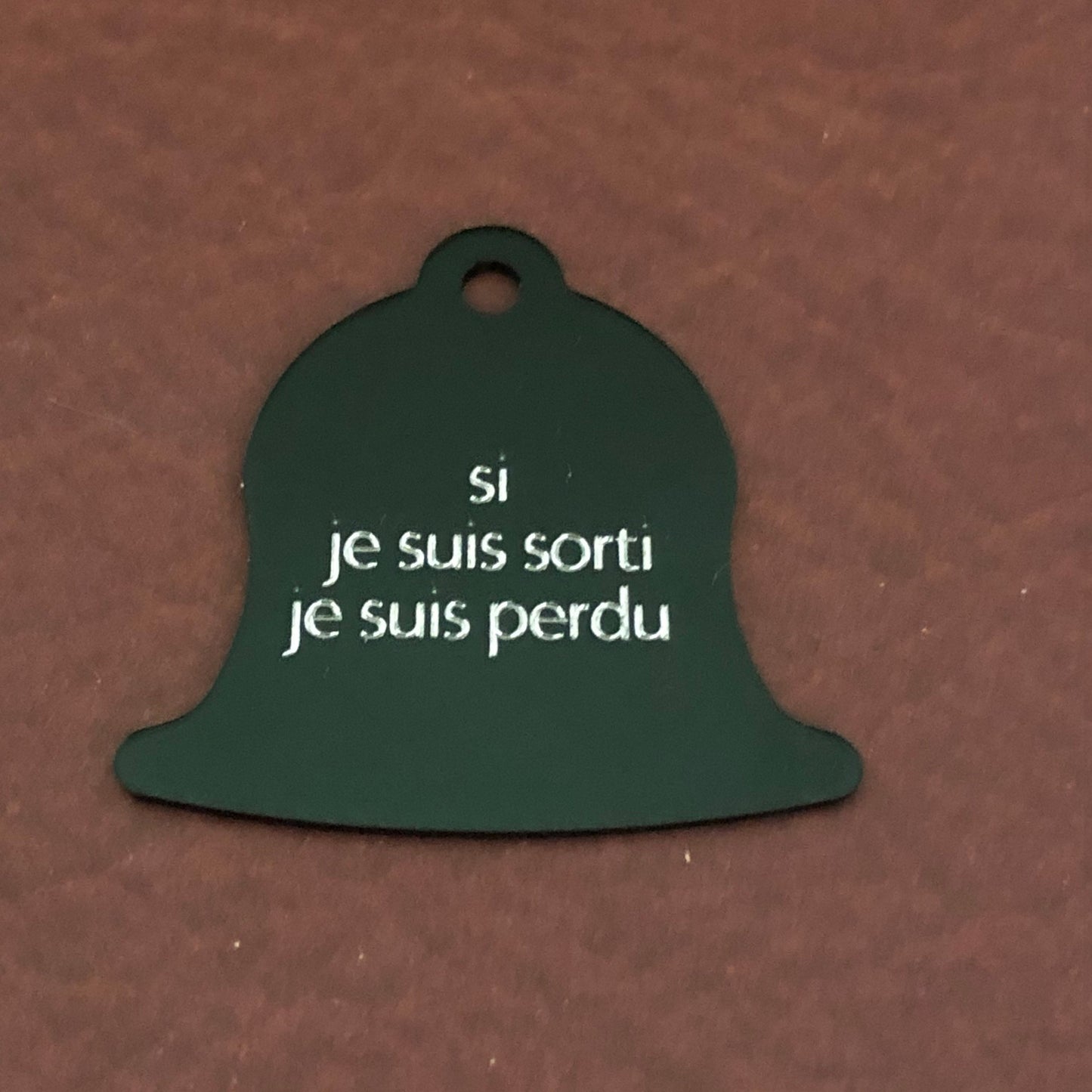 si je suis sorti je suis perdu, Large Green Bell, Personalized Aluminum Tag Diamond Engraved Dog Cat Tag ID Tag Kitty Tag Puppy Tag, Collars