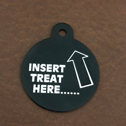 Insert Treat here Large Circle Tag Black Personalized Aluminum Tag Diamond Engraved Dog Tag Cat Tag Animal Tag Kitty Tag Puppy, ITHLBC