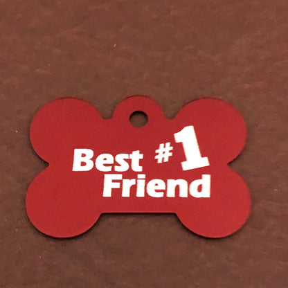 Best Friend #1, Large Red Bone, Personalized Aluminum Tag, Diamond Engraved, Dog Tag, Puppy Tag, For Dog Collar, For Puppy Collar, BFN1LRB