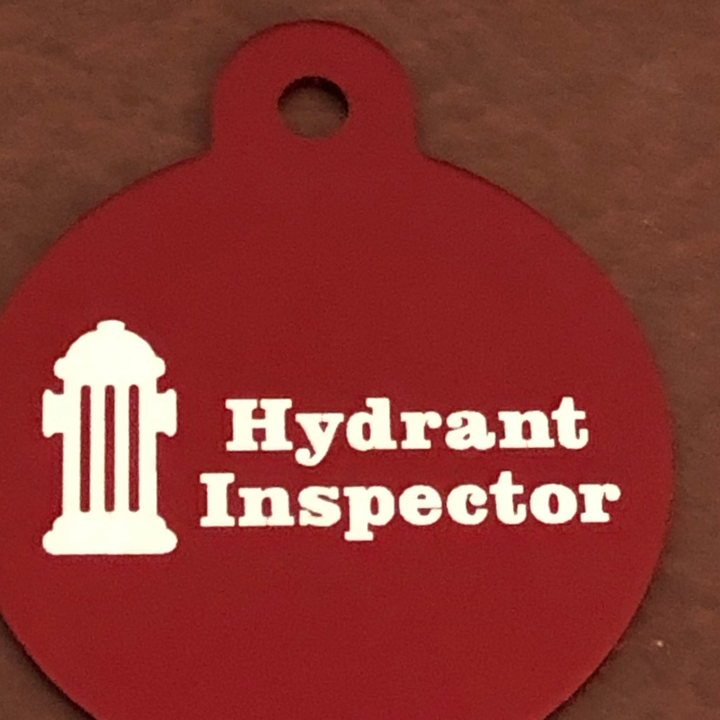 Hydrant Inspector Large Red Circle Personalized Aluminum Tag Diamond Engraved Personal ID Tag Keychain Dog Tag Cat Tag