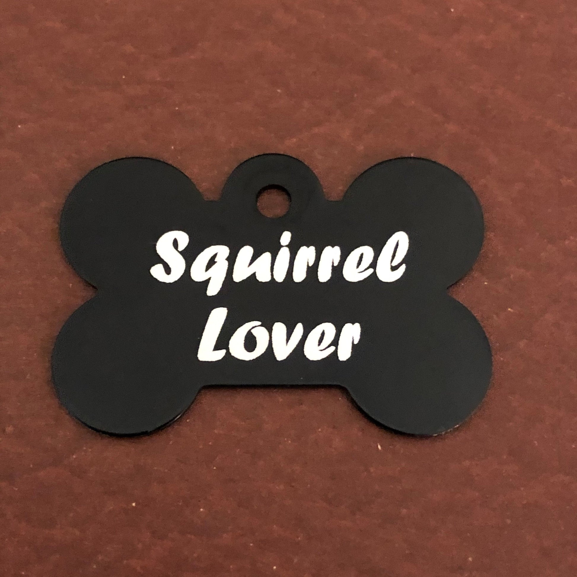 Squirrel Lover, Large Black Bone Dog Tag, Personalized Aluminum Tag, Diamond Engraved, Dog Tag, Puppy Tag, For Dog Collars, For Puppy Collar