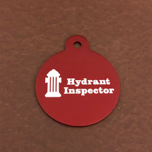 Load image into Gallery viewer, Hydrant Inspector Large Red Circle Personalized Aluminum Tag Diamond Engraved Personal ID Tag Keychain Dog Tag Cat Tag