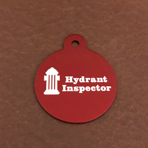 Hydrant Inspector Large Red Circle Personalized Aluminum Tag Diamond Engraved Personal ID Tag Keychain Dog Tag Cat Tag