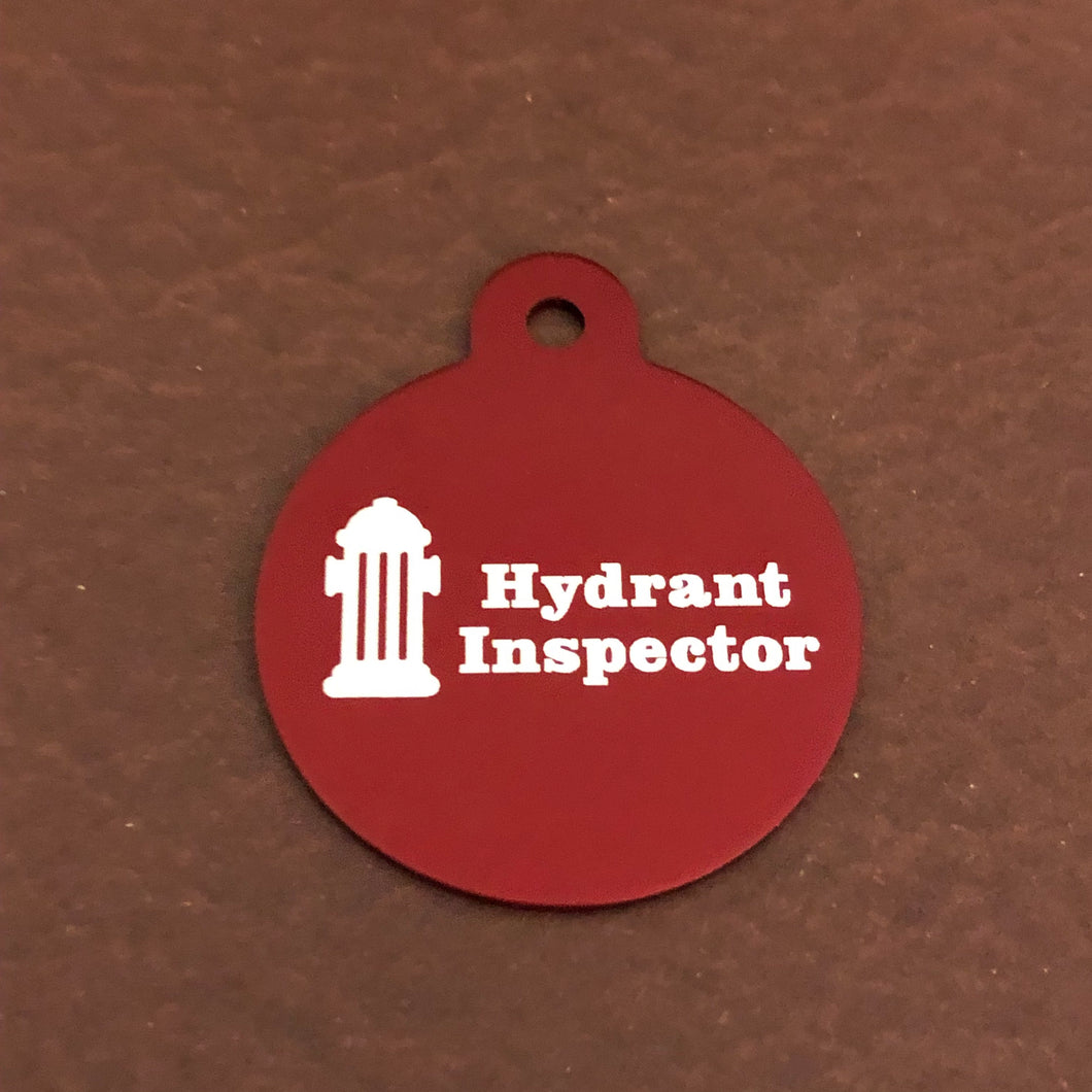 Hydrant Inspector Large Red Circle Personalized Aluminum Tag Diamond Engraved Personal ID Tag Keychain Dog Tag Cat Tag