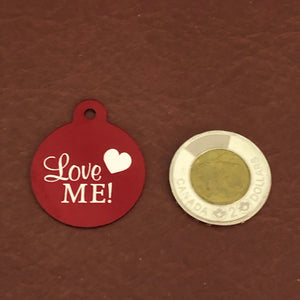 Love Me!, Large Red Circle, Personalized Aluminum Tag, Diamond Engraved, Id Tag, Dog Tag, Cat Tag, For Dog Collar, LMLRCT