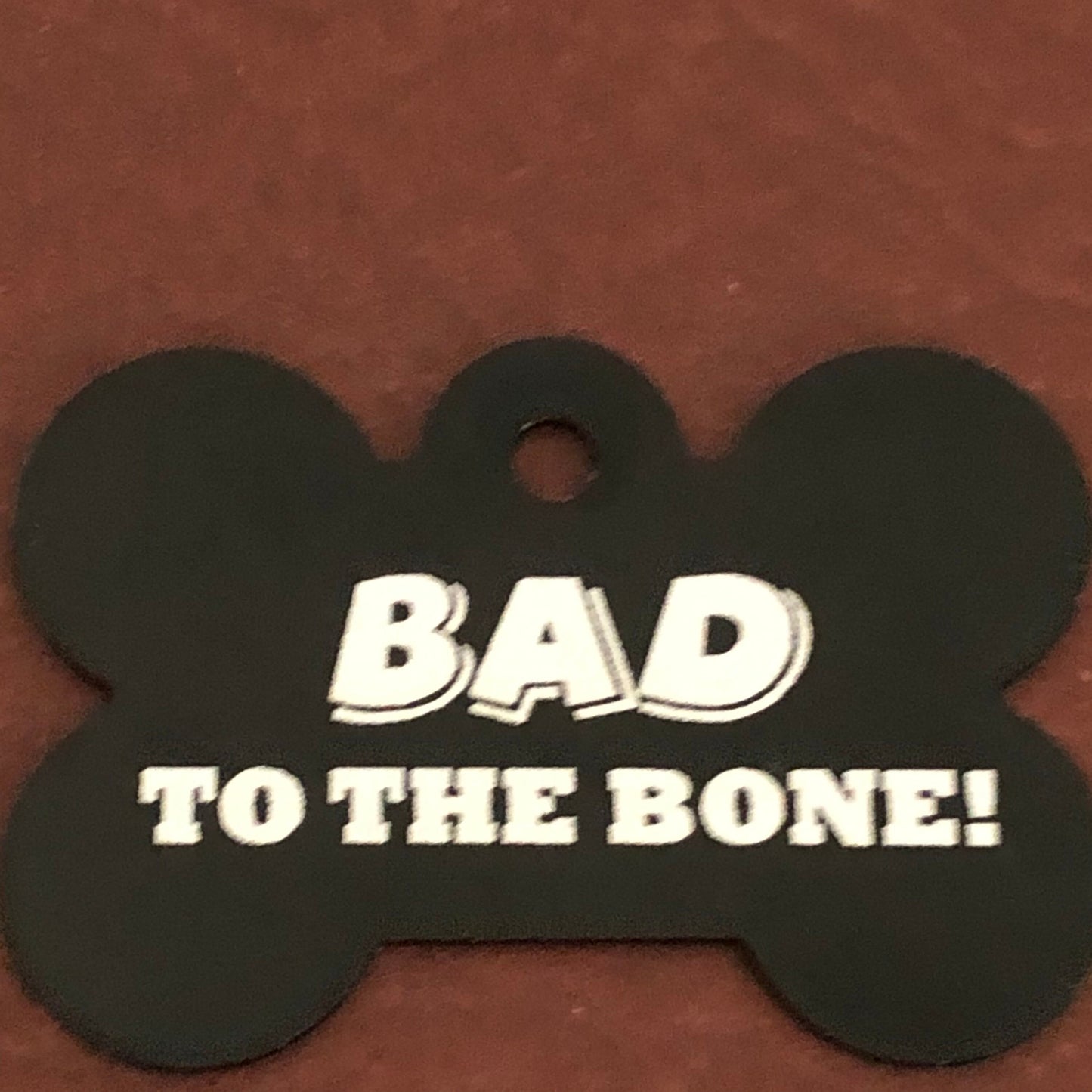 Bad To The Bone, Large Black Bone Tag, Personalized Aluminum Tag, Diamond Engraved, Dog Tag, Puppy Tag, For Dog Collar, Lost Dog ID, BTTBLBB