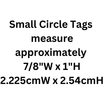 Indoor Only Cat Call My Dad, Small Circle Aluminum Tag