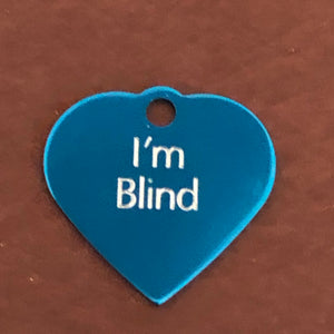 I'm Blind, Small Heart Aluminum Tag, Personalized Diamond Engraved, Pet Tag, Cat Tag, Dog Tag, ID Tag, For Bags, Collars Key Chains, IMBSH