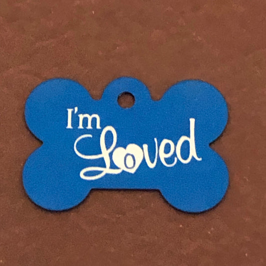 I'm Loved, Large Blue Bone Aluminum Tag, Personalized Diamond Engraved, Dog Tag, Puppy Tag, ID Tag, Tag for Dog Collar IMLLBUB