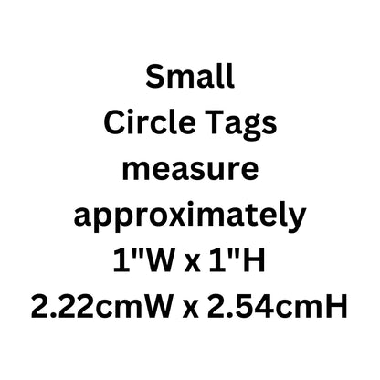 I'm Blind, Small Circle Aluminum Tag