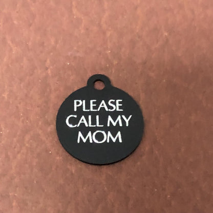 Please Call My Mom, Small Circle Aluminum Tag, Personalized Diamond Engraved Cat Tag, Cat ID Tag, Kitty Tag, For Cat Collar PCMMSC