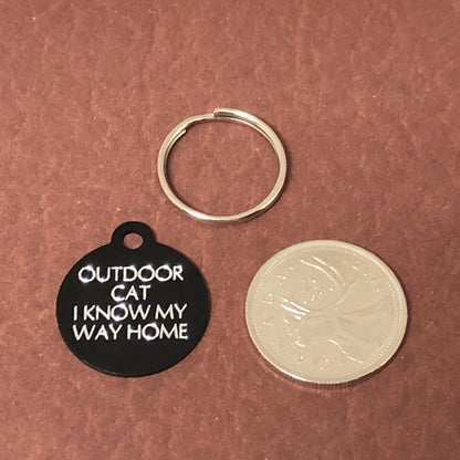 Outdoor Cat I Know My Way Home Small Circle Aluminum Tag