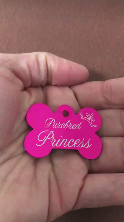 Purebred Princess, Large Pink Bone, Personalized Aluminum Tag Diamond Engraved Dog Tag Cat Tag Small Animal  Tag Kitty Tag Puppy PBPILPIB