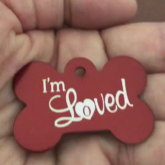 I'm Loved, Large Red Bone, Personalized Aluminum Tag, Diamond Engraved, Dog Tag, Puppy Tag, For Dog Collar, Gift for Puppy, ILLRB