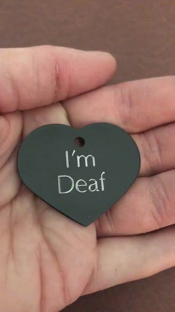 I'm Deaf, Large Heart Aluminum Tag, Personalized Diamond Engraved, Pet Tag, Cat Tag, Dog Tag Personal ID Tag For Bags, Backpacks, Key Chains